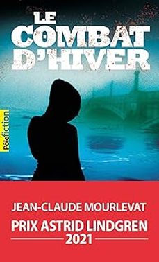 le combat d hiver-jean claude mourlevat-9782070695768