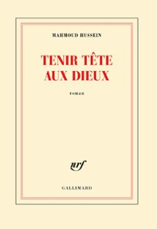 tenir tete aux dieux (ebook)-mahmoud hussein-9782072671968