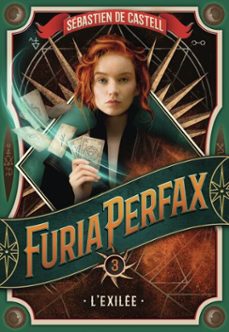 furia perfax (tome 3) - l'exilee (ebook)-sebastien de castell-9782075215268