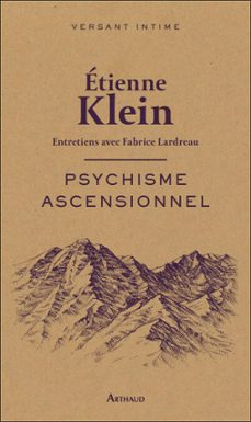 psychisme ascensionnel (ebook)-etienne klein-9782081390768