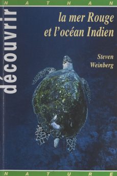 decouvrir la mer rouge et l'ocean indien (ebook)-steven weinberg-9782092606568