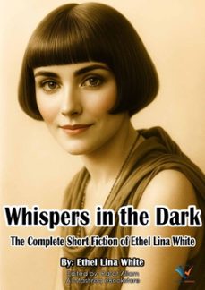 whispers in the dark (ebook)-ethel lina white-9782188094668