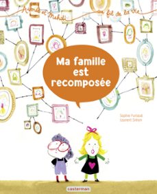 aimee et mehdi... au fil de la vie (tome 4) - ma famille est recomposee (ebook)-sophie furlaud-9782203205468