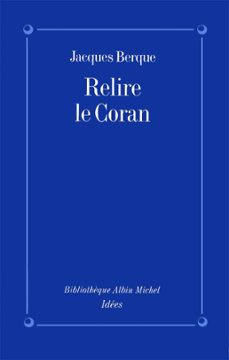 relire le coran (ebook)-jacques berque-9782226295668