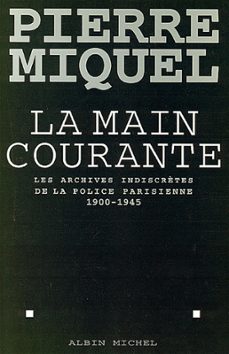 la main courante (ebook)-pierre miquel-9782226381668