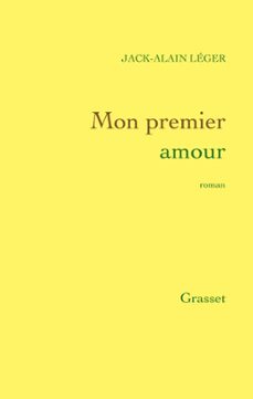 mon premier amour (ebook)-jack alain leger-9782246796268