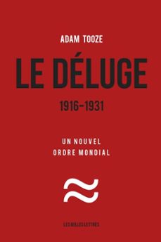 le deluge. 1916-1931 (ebook)-adam tooze-9782251912868