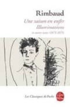 une saison en enfer; illuminations et autres textes (1873-1875)-9782253096368