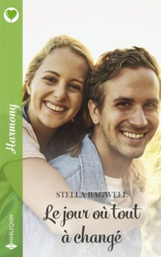 le jour ou tout a change (ebook)-stella bagwell-9782280528368