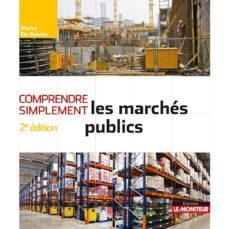 comprendre simplement les marches publics-pierre de baecke-9782281132168