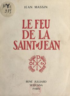 le feu de la saint-jean (ebook)-jean massin-9782307081968