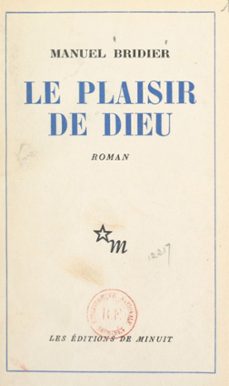le plaisir de dieu (ebook)-manuel bridier-9782307116868