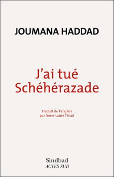 j'ai tue scheherazade (ebook)-joumana haddad-9782330007768