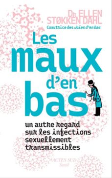 les maux d'en bas (ebook)-ellen støkken dahl-9782330222468