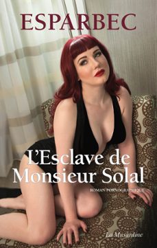 l'esclave de monsieur solal (ebook)-9782364908468