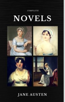 jane austen: the complete novels (quattro classics) (the greatest writers of all time) (ebook)-jane austen-9782377871568