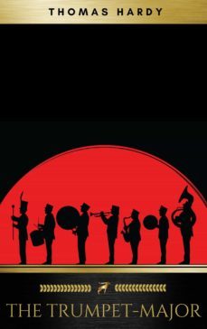 the trumpet-major (ebook)-thomas hardy-9782378981068