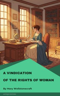 a vindication of the rights of woman (ebook)-mary wollstonecraft-9782379264368