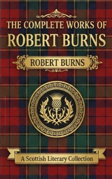 the complete works of robert burns (ebook)-robert burns-9782387175168