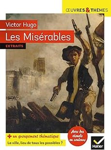 les misérables: extraits-victor hugo-9782401078468