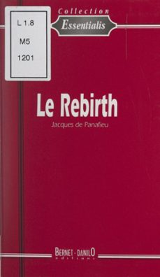 le rebirth (ebook)-jacques de panafieu-9782402287968