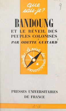 bandoung et le reveil des anciens colonises (ebook)-odette guitard-9782402635868