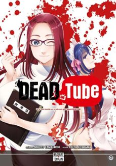 dead tube t02 (ebook)-mikoto yamaguchi-9782413032168