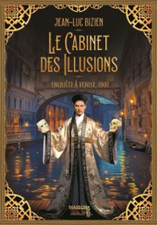 le cabinet des illusions (tome 2) - enquete a venise, 1907 (ebook)-jean luc bizien-9782488201568
