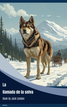 la llamada de la selva (ebook)-jack london-9782700199468