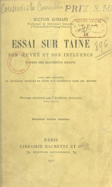 essai sur taine, son uvre et son influence (ebook)-victor giraud-9782706253768