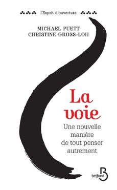 la voie (ebook)-michael puett-christine gross loh-9782714475268