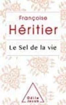 le sel de la vie : lettre a un ami-9782738138668