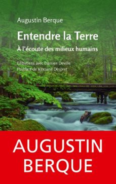 entendre la terre : a lecoute des milieux humains (ebook)-augustin berque-damien deville-9782746523968