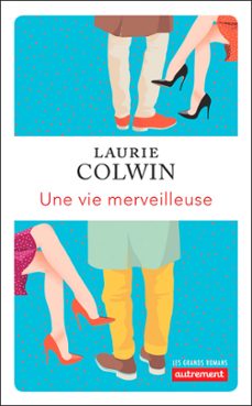 une vie merveilleuse (ebook)-laurie colwin-9782746753068