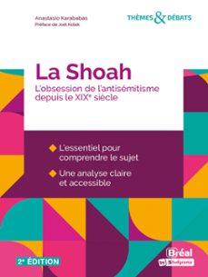 la shoah : l'obsession de l'antisemitisme depuis le xixe siècle (ebook)-9782749553368