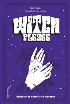 witch, please. grimoire de sorcellerie moderne (ebook)-jack parker-9782756425368