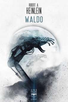 waldo (ebook)-robert a. heinlein-9782843448768