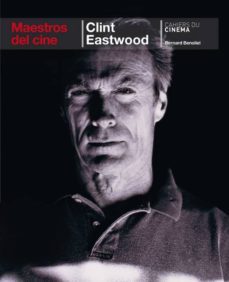 clint eastwood-bernard benoliel-9782866425968