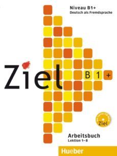 ziel b1 (arbeitsbuch) ejercicios (+cd)-9783190116768