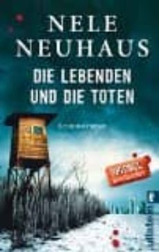 die lebenden und die toten-nele neuhaus-9783548287768