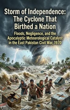 storm of independence: the cyclone that birthed a nation (ebook)-ross v. coy-9783565356768