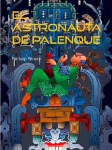 el astronauta de palenque (ebook)-9783750402768