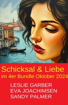 schicksal &amp; liebe im 4er bundle oktober 2024 (ebook)-9783753214368