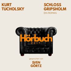 schloss gripsholm. ein roman. (audiolibro)-kurt tucholsky-9783754519868