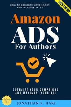 amazon ads for authors: (ebook)-jonathan k. hari-9783819745768