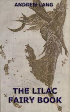 the lilac fairy book (ebook)-andrew lang-9783849609368