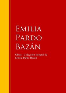 obras - coleccion de emilia pardo bazan (ebook)-9783959281768