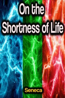 on the shortness of life (ebook)-lucio anneo seneca-9783986779368