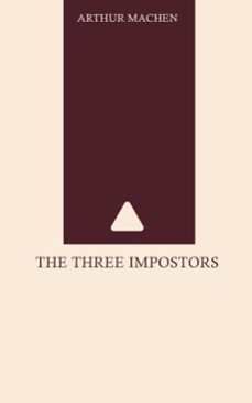 the three impostors (ebook)-arthur machen-9785778073968