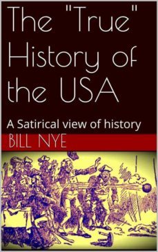 the "true" history of the usa (ebook)-bill nye-9786050361568
